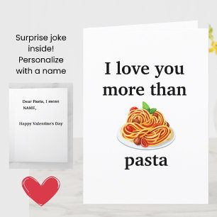 Funny Valentine - I love you more than pasta card