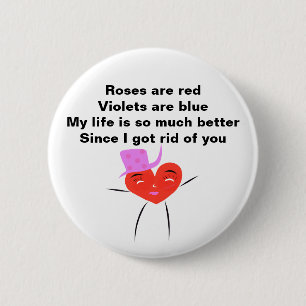 Funny Valentine Poem For Ex 6 Cm Round Badge