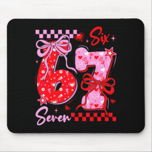 Funny Valentine’s Day 67 Meme 6 7 Valentine Bow He Mouse Mat
