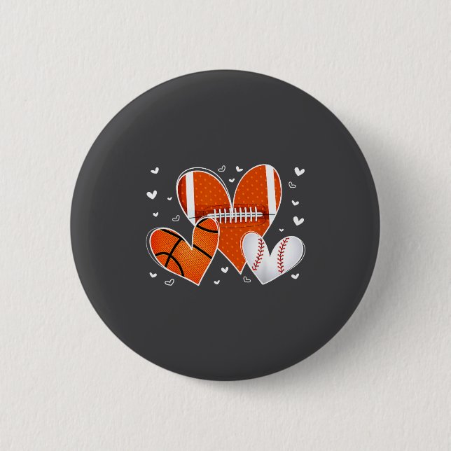 Funny Valentines Baseball Basketball Football Hear 6 Cm Round Badge (Front)