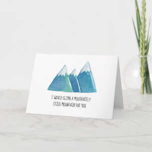 Funny Valentines - Climb a Mountain for You Holiday Card