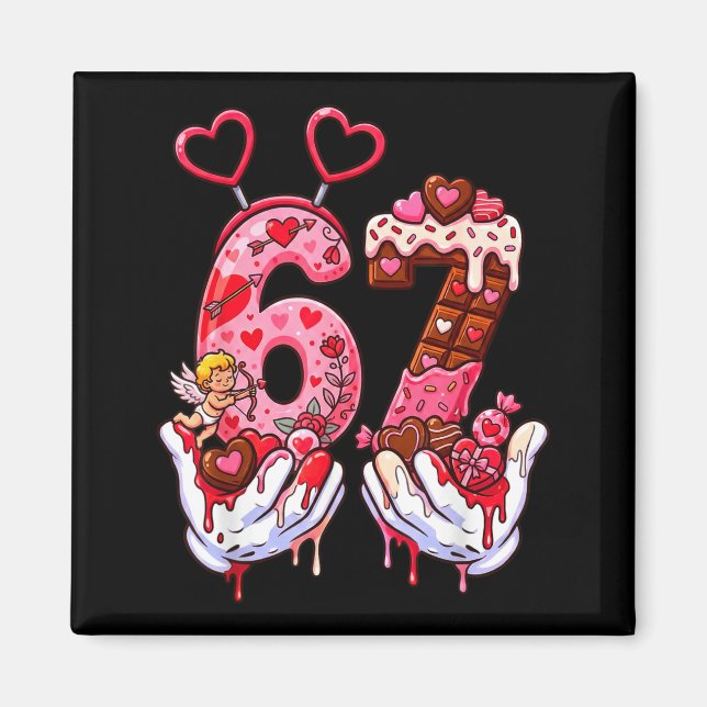 Funny Valentine's Day 67 Meme Hands Six Seven Cud  Magnet (Front)