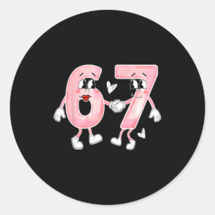 Funny Valentines Day 6 7 Six Seven Meme Valentine Classic Round Sticker