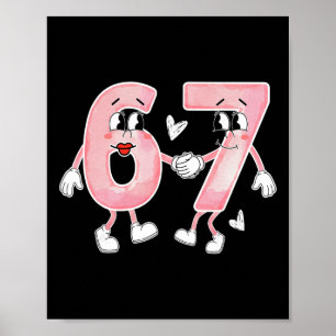 Funny Valentine's Day 6 7 Six Seven Meme Valentine Poster