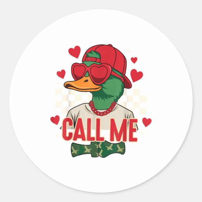 Funny Valentine's Day Boy Duck Hunting Call Me Tod Classic Round Sticker (Front)