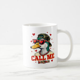 Funny Valentine's Day Boy Duck Hunting Call Me Tod Coffee Mug