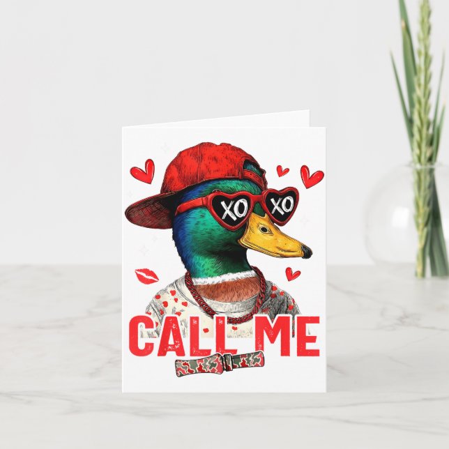 Funny Valentines Day Call Me Duck Hunting Men Wome Card (Front)
