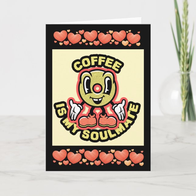 FUNNY VALENTINE'S DAY COFFEE CARD FOR FRIEND (Front)