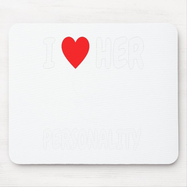 Funny Valentine's Day Couple Matching I Love Her I Mouse Mat (Front)