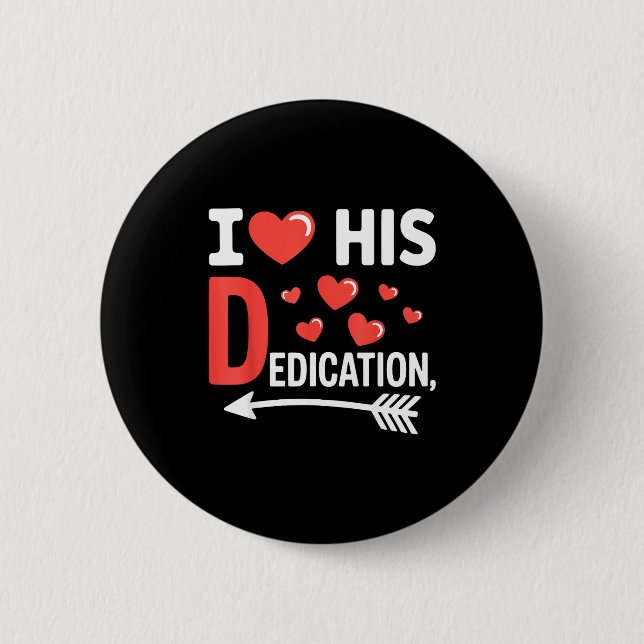 Funny Valentine's Day Couple Matching I Love His D 6 Cm Round Badge (Front)