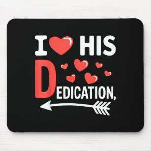 Funny Valentine's Day Couple Matching I Love His D Mouse Mat