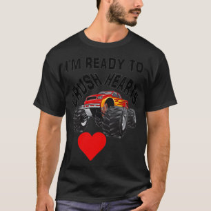 Funny Valentines Day Gift Ix27m Ready To Crush Hea T-Shirt