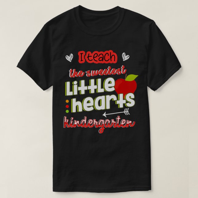 Funny Valentines Day Kindergarten Teacher Women Me T-Shirt (Design Front)