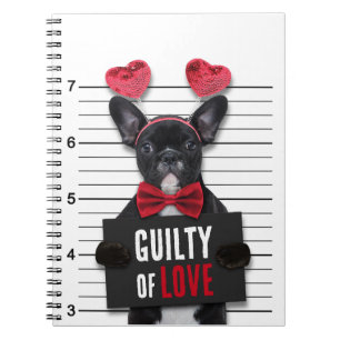 Funny Valentine's Day Mugshot Guilty Love Dog Notebook