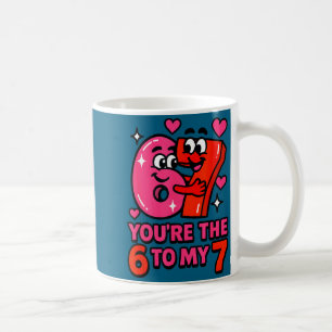 Funny valentines day the six to seven 6-7 meme 67 coffee mug