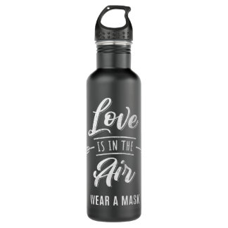 Funny Valentines Day Wear A Mask Anti Valentines S 710 Ml Water Bottle
