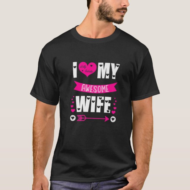 Funny Valentine's Days Love Heart Men I Love My Aw T-Shirt (Front)