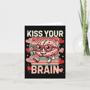 Funny Valentines Test Day Kiss Your Brain Teacher  Card
