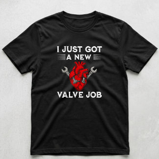 Funny Valve Job Heart Surgery Recovery Men T-Shirt