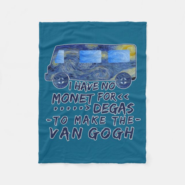 Funny Van Gogh Monet Degas Artist Pun Humorous  Fleece Blanket (Front)