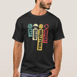 Funny Vball Player Sport Game Eat Sleep Volleyball T-Shirt