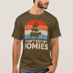 Funny Vegan For Women I Don't Eat My Homies Veget T-Shirt