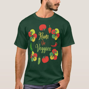 Funny Vegan Runs On Veggies Vegetarian Vegetable  T-Shirt