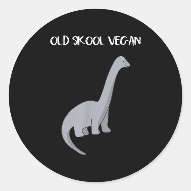 Funny Vegan T Shirt With Dinosaur Image  Classic Round Sticker (Front)