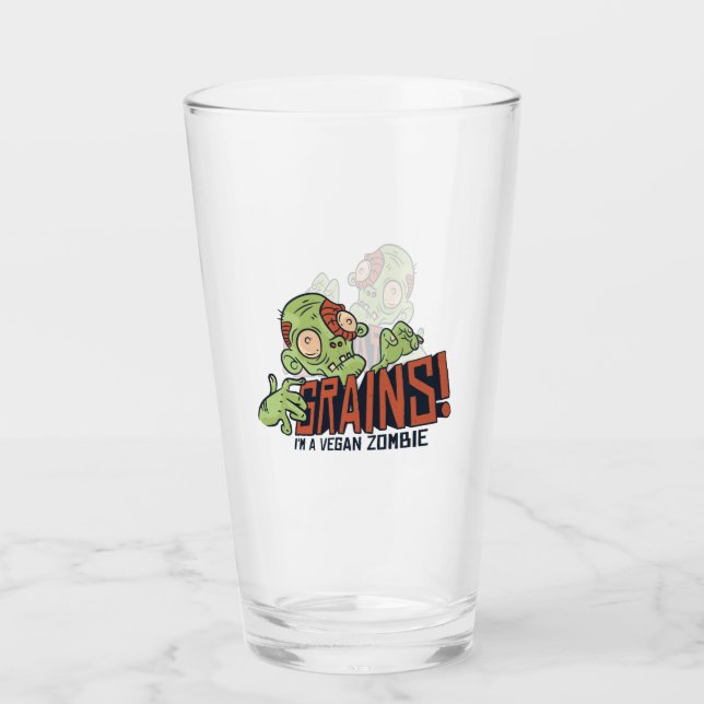 Funny Vegan Teen Graphics ZOMBIE WANT GRAINS Glass (Front)