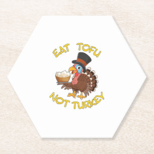 Funny Vegan Vegetarian Thanksgiving Meal Eat Tofu Paper Coaster