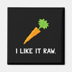 Funny Vegetable Joke I Like It Raw Carrot Vegan Ra Magnet