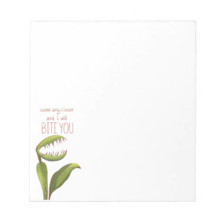 Funny Venus Flytrap with Warning Message Notepad