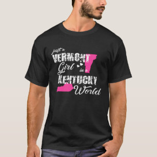 Funny Vermont Gifts Shirts Just a Vermont girl in 