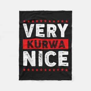 Funny Very Kurwa Nice Lish English Sarcasm Quote M Fleece Blanket
