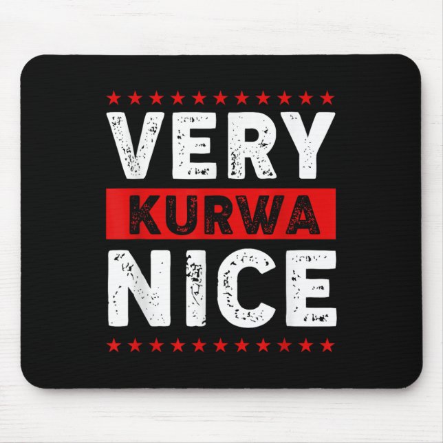 Funny Very Kurwa Nice Lish English Sarcasm Quote M Mouse Mat (Front)