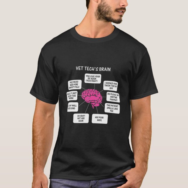 Funny Vet Veterinary Tech Technician Nurse Brain T-Shirt (Front)