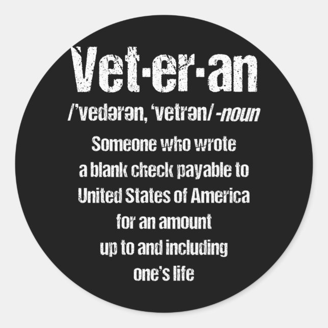 FUNNY VETERAN American Veteran Gift Veterans Day Classic Round Sticker (Front)