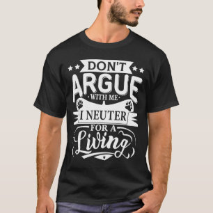 Funny Veterinarian Art Men Women Vet Tech Assistan T-Shirt