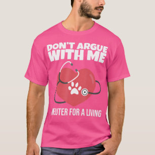 Funny Veterinarian Art Men Women Vet Tech Assistan T-Shirt