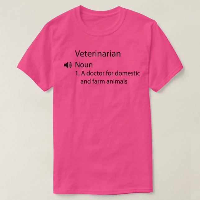 Funny Veterinarian Definition 3 T-Shirt (Design Front)