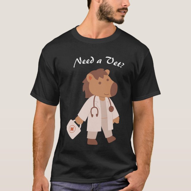 Funny Veterinarian Humour Animal Care Quote T-Shirt (Front)