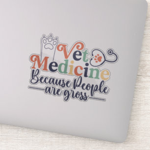 funny Veterinary medicine sayings