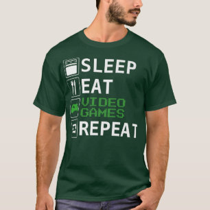 Funny Video gamer Sleep, Eat, Video Games, Repeat T-Shirt