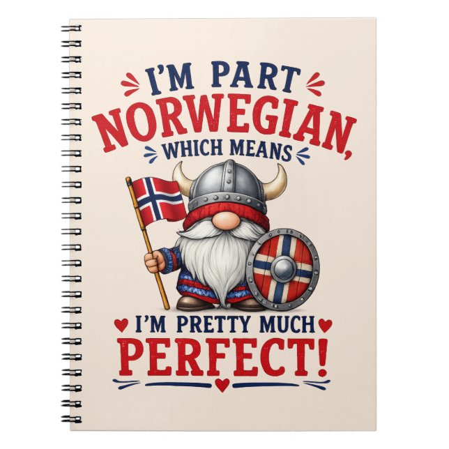 Funny Viking/Norwegian Gnome, "I'm Part Norwegian" Notebook (Front)