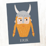 Funny Viking Personalised Postcard<br><div class="desc">A fun Viking,  perfect for your favourite Scandinavian.  Original art by Nic Squirrell. Change the name to personalise.</div>