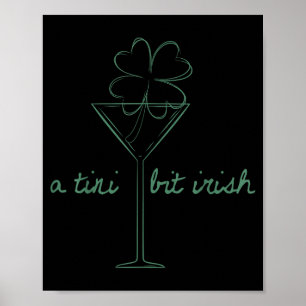 Funny vintage a tiny bit irish cocktail lovers st poster