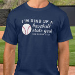 Funny Vintage Baseball Stats Geek Baseball Fan T-Shirt<br><div class="desc">The perfect T-shirt for someone who's really into baseball and knows every little thing about the game - they're a Baseball Stats Geek/Nerd. Distressed Vintage style text reads, "I'm kind of a Baseball Stats Geek and Proud of it" Great for coaches, baseball players, fans, baseball dads, moms or those who...</div>