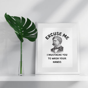 Funny Vintage Bathroom Mustache Quote Poster
