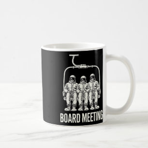 Funny Vintage Board Meeting Skiing Snow Tee Snowbo Coffee Mug