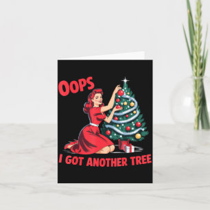 Funny Vintage Christmas Oops I Got Another Tree  Card